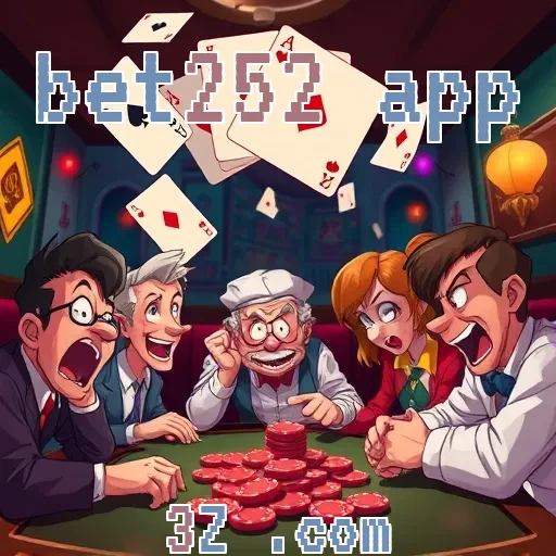 bet252 app: Apostas em Jogos que Revolucionam sua Experiência