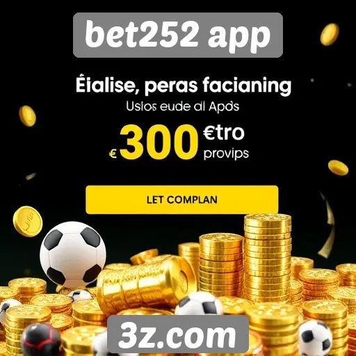 Promoções e bônus disponíveis no bet252 app